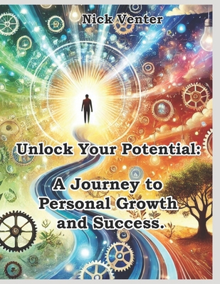 Unlock Your Potential: A Journey to Personal Gr...            Book Cover