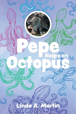 Pepe Helps an Octopus 1525583255 Book Cover