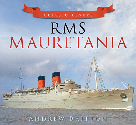 RMS Mauretania 0752479504 Book Cover