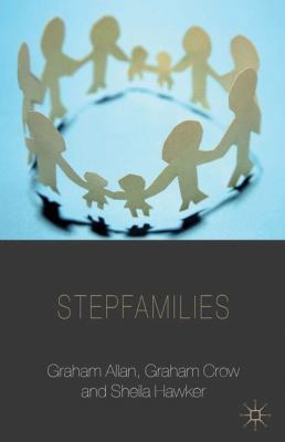 Stepfamilies 1137324082 Book Cover