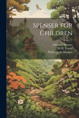 Spenser for Children 102252092X Book Cover