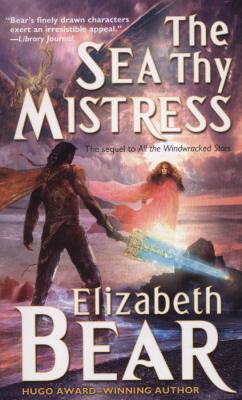 The Sea Thy Mistress 0765358530 Book Cover