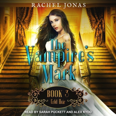 The Vampire's Mark 3: Cold Heir B08ZBRK1V3 Book Cover
