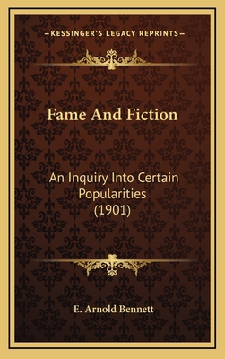 Fame and Fiction: An Inquiry Into Certain Popul... 1165011484 Book Cover