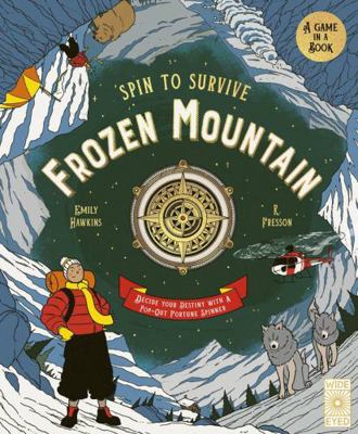 Spin to Survive: Frozen Mountain: Decide your d... 0711255199 Book Cover