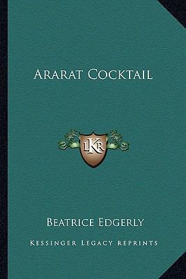 Ararat Cocktail 1162748915 Book Cover
