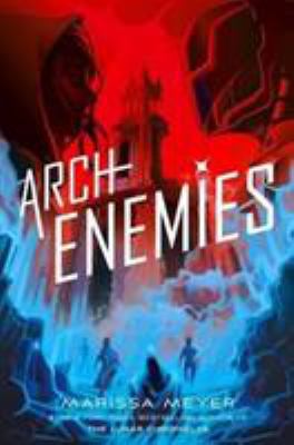 Archenemies (Renegades) 150988887X Book Cover