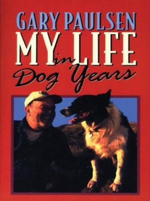 My Life in Dog Years [Large Print] 0786261889 Book Cover