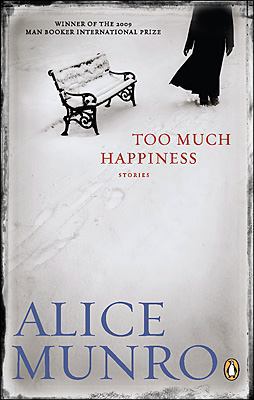 Too Much Happiness 0143170996 Book Cover