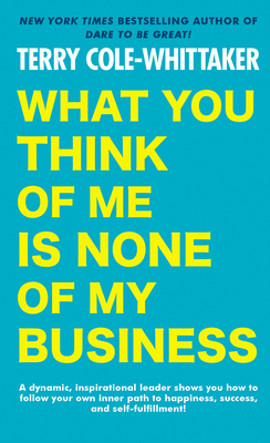What You Think of Me Is None of My Business B00DT7DAI0 Book Cover
