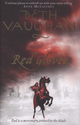 Red Gloves. Beth Vaughan 0575084219 Book Cover