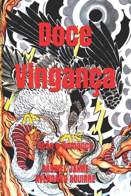 Doce Vingança: Ação e Romance [Portuguese] B0BCSH4S5F Book Cover