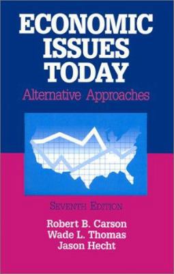Economic Issues Today: Alternative Approaches: ... 0765608383 Book Cover