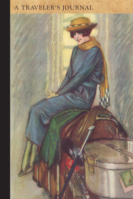 Lady Traveler: A Traveler's Journal 1516262670 Book Cover