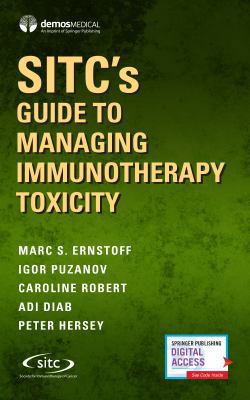 Sitc's Guide to Managing Immunotherapy Toxicity 0826172148 Book Cover