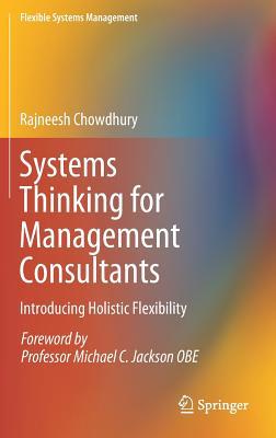 Systems Thinking for Management Consultants: In... 9811385297 Book Cover