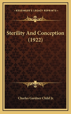 Sterility And Conception (1922) 1167092015 Book Cover