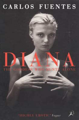 Diana the Goddess Who Hunts Alone 0747525412 Book Cover