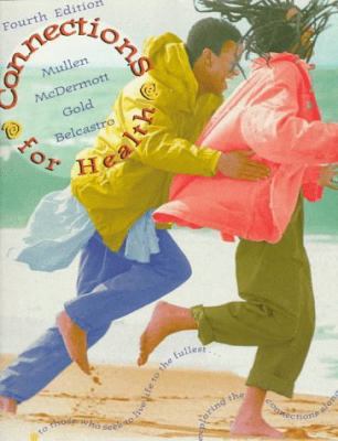 Connections for Health (Personal Health) 0697215652 Book Cover