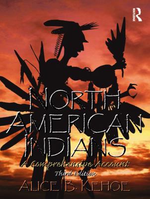 North American Indians: A Comprehensive Account 0131928767 Book Cover