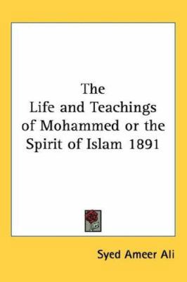 The Life and Teachings of Mohammed or the Spiri... 1432626663 Book Cover