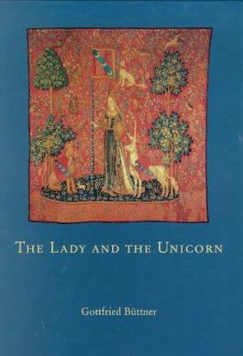 The Lady and the Unicorn 1869890523 Book Cover