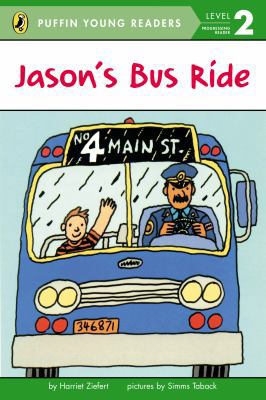 Jason's Bus Ride 0448461277 Book Cover