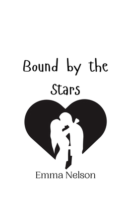 Bound by the Stars 9916947635 Book Cover