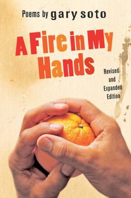 Fire in My Hands: Revised And Expanded Edition 0152055649 Book Cover