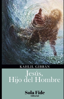 Jes?s Hijo del Hombre [Spanish] B0948JTG1Y Book Cover