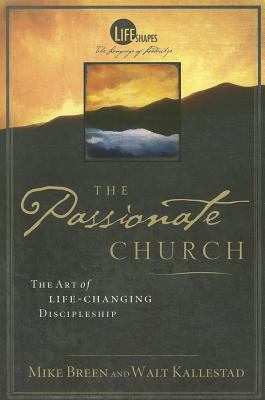 The Passionate Church (Lifeshapes) 1842912399 Book Cover