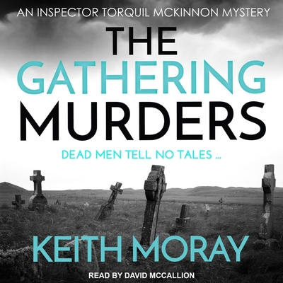 The Gathering Murders: Dead Men Tell No Tales ... B08ZBJFS2X Book Cover