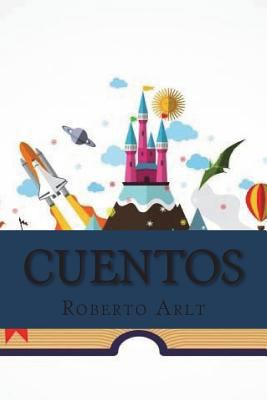 Cuentos [Spanish] 1723489395 Book Cover