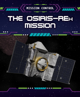 The Osiris-Rex Mission 1499449852 Book Cover