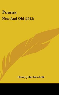 Poems: New And Old (1912) 1436518229 Book Cover
