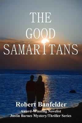 The Good Samaritans 0985948663 Book Cover