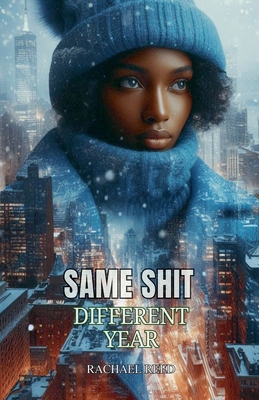 Same Shit Different Year B0DQG4V5DR Book Cover