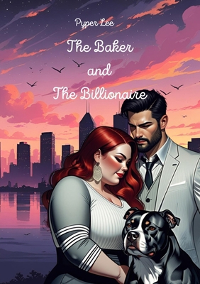 The Baker and the Billionaire B0FGHP2B1L Book Cover