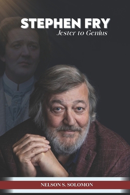 Stephen Fry: Jester to Genius B0CRPBBB9T Book Cover