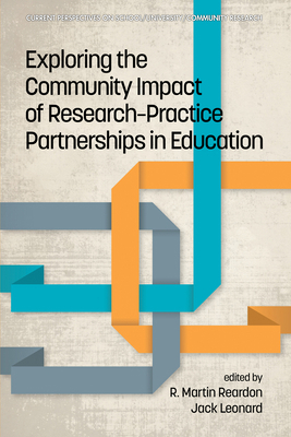 Exploring the Community Impact of Research-Prac... 1681238292 Book Cover