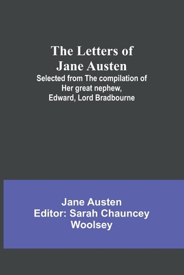 The Letters of Jane Austen;Selected from the co... 9356783527 Book Cover