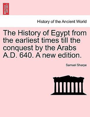 The History of Egypt from the earliest times ti... 124142716X Book Cover