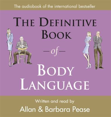 The Definitive Book of Body Language 0752865978 Book Cover