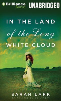 In the Land of the Long White Cloud 1469209691 Book Cover