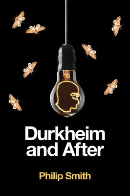 Durkheim and After: The Durkheimian Tradition, ... 1509518282 Book Cover