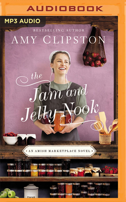 The Jam and Jelly Nook 1713597969 Book Cover