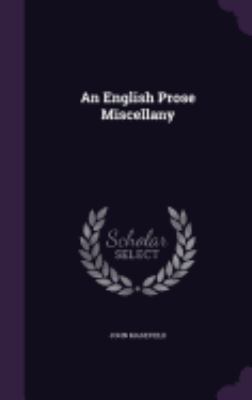 An English Prose Miscellany 1358529027 Book Cover