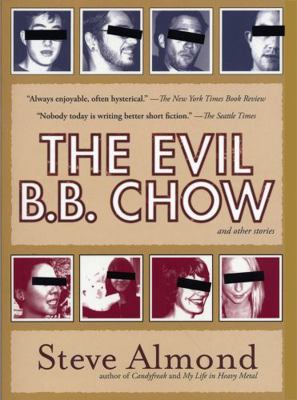 The Evil B.B. Chow and Other Stories 1565125290 Book Cover