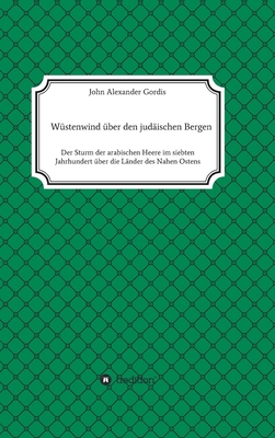 Wüstenwind über den judäischen Bergen [German] 374976722X Book Cover