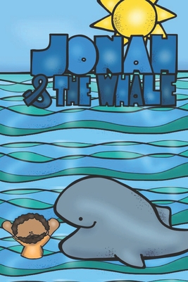 Jonah and the Whale B08NS5ZXSZ Book Cover